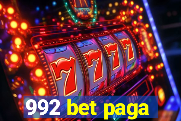 992 bet paga